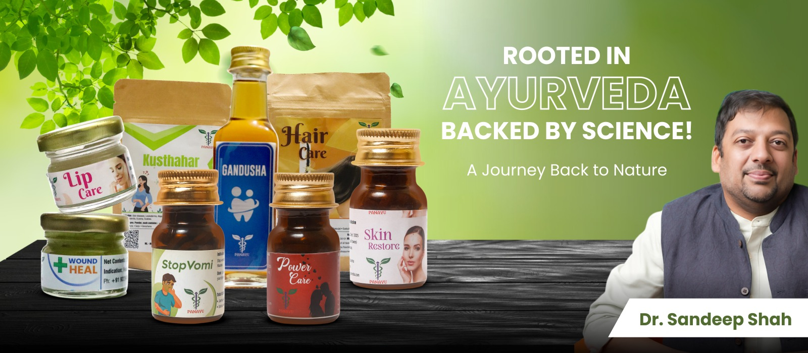 Rooted in Ayurveda - Dr Sandeep Shah